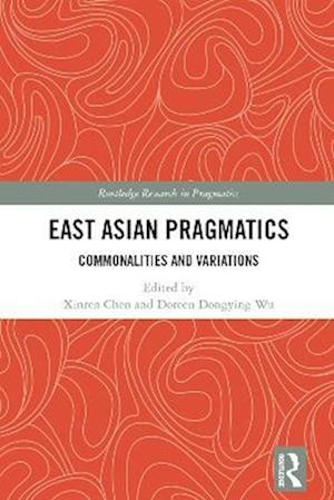 East Asian Pragmatics