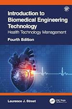 Introduction to Biomedical Engineering Technology, 4th Edition