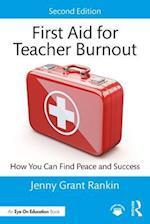 First Aid for Teacher Burnout