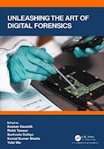 Unleashing the Art of Digital Forensics