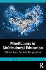 Mindfulness in Multicultural Education