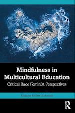 Mindfulness in Multicultural Education