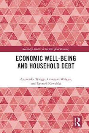 Economic Well-being and Household Debt