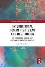 International Human Rights Law and Destitution