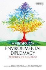 Heroes of Environmental Diplomacy