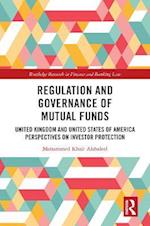 Regulation and Governance of Mutual Funds