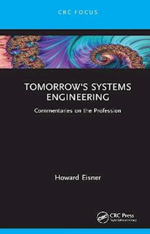 Tomorrow's Systems Engineering