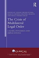 Crisis of Multilateral Legal Order