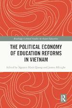 The Political Economy of Education Reforms in Vietnam
