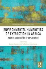 Environmental Humanities of Extraction in Africa