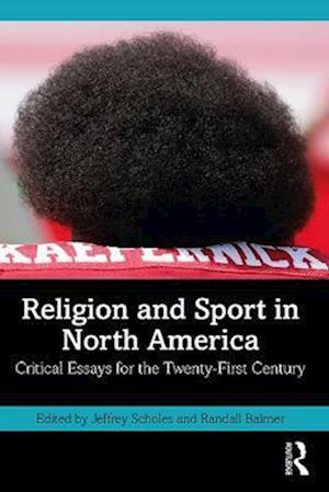 Religion and Sport in North America