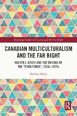 Canadian Multiculturalism and the Far Right