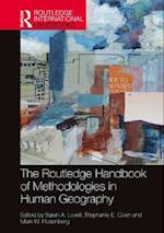 Routledge Handbook of Methodologies in Human Geography