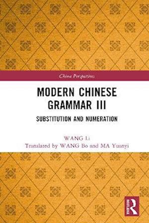 Modern Chinese Grammar III