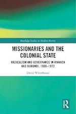 Missionaries and the Colonial State