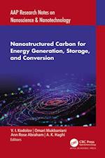 Nanostructured Carbon for Energy Generation, Storage, and Conversion