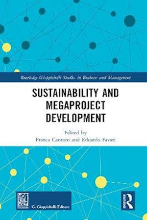 Sustainability and Megaproject Development