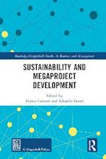 Sustainability and Megaproject Development