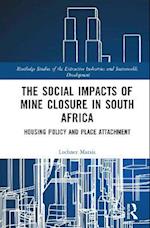 Social Impacts of Mine Closure in South Africa