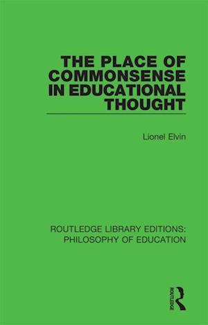 Place of Commonsense in Educational Thought