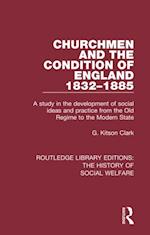 Churchmen and the Condition of England 1832-1885