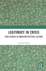 Legitimacy in Crisis