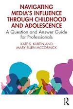 Navigating Media's Influence Through Childhood and Adolescence