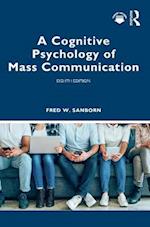 Cognitive Psychology of Mass Communication