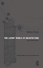 Latent World of Architecture