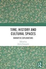 Time, History and Cultural Spaces