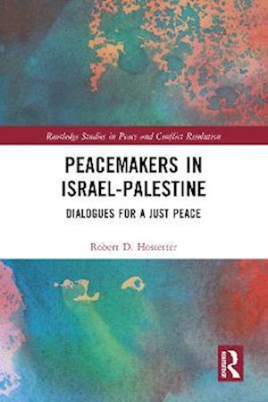 Peacemakers in Israel-Palestine