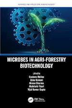 Microbes in Agri-Forestry Biotechnology