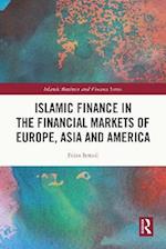 Islamic Finance in the Financial Markets of Europe, Asia and America