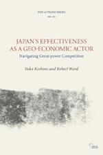Japan’s Effectiveness as a Geo-Economic Actor