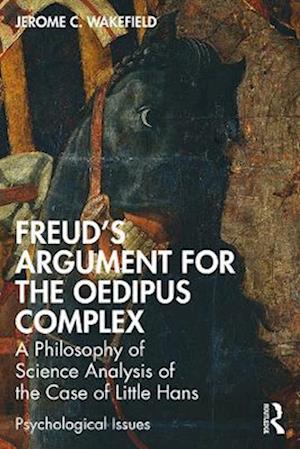 Freud's Argument for the Oedipus Complex