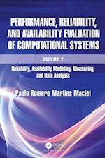 Performance, Reliability, and Availability Evaluation of Computational Systems, Volume 2