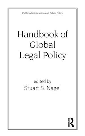 Handbook of Global Legal Policy