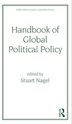 Handbook of Global Political Policy