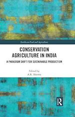 Conservation Agriculture in India