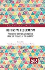 Defensive Federalism