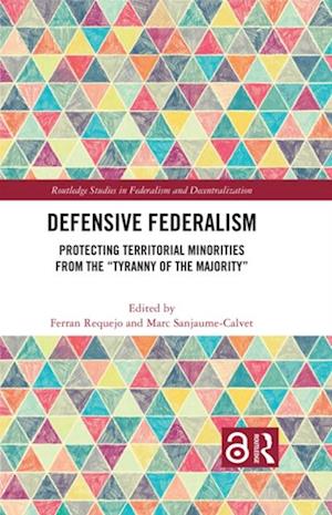 Defensive Federalism