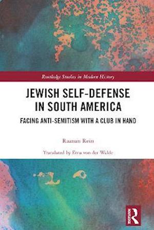 Jewish Self-Defense in South America