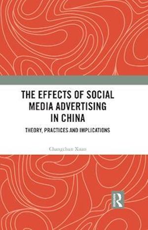 Effects of Social Media Advertising in China