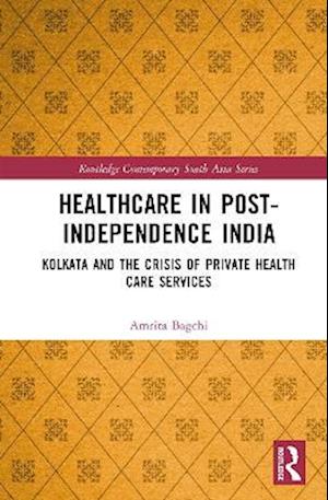 Healthcare in Post-Independence India