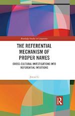 Referential Mechanism of Proper Names