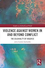 Violence against Women in and beyond Conflict