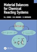 Material Balances for Chemical Reacting Systems