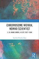 Chromosome Woman, Nomad Scientist