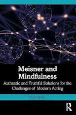 Meisner and Mindfulness
