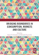 Bridging Boundaries in Consumption, Markets and Culture